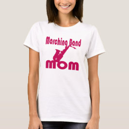 Marching Band Mamma Saxophone T-shirt