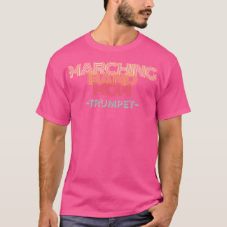 Marching Band Mamma - Trumpet Player T Shirt