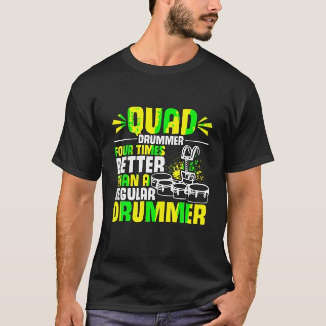 Marching Band Quad Drum Funny Tenor Drummer T Shir T Shirt (Framsida)