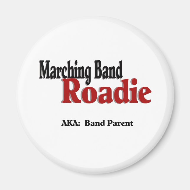 Marching Band Roadie Magnet (Framsidan)