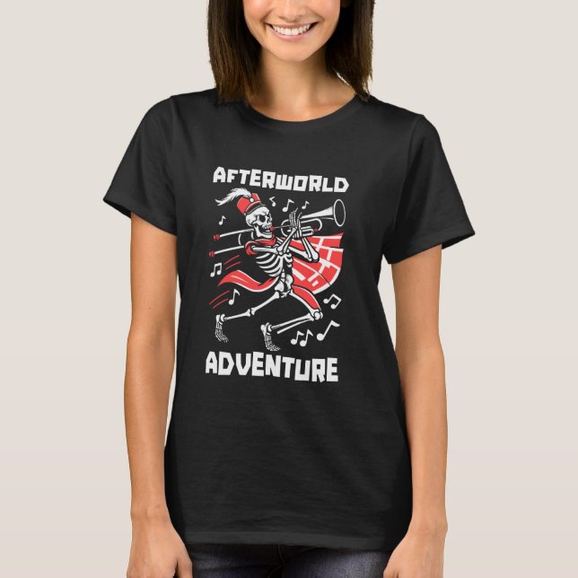 Marching Band Skeleton - Music Musician Afterworld T Shirt (Framsida)