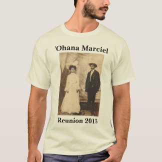 Marciel möte 2015: ʻOhana av John & Lydia Tee Shirt