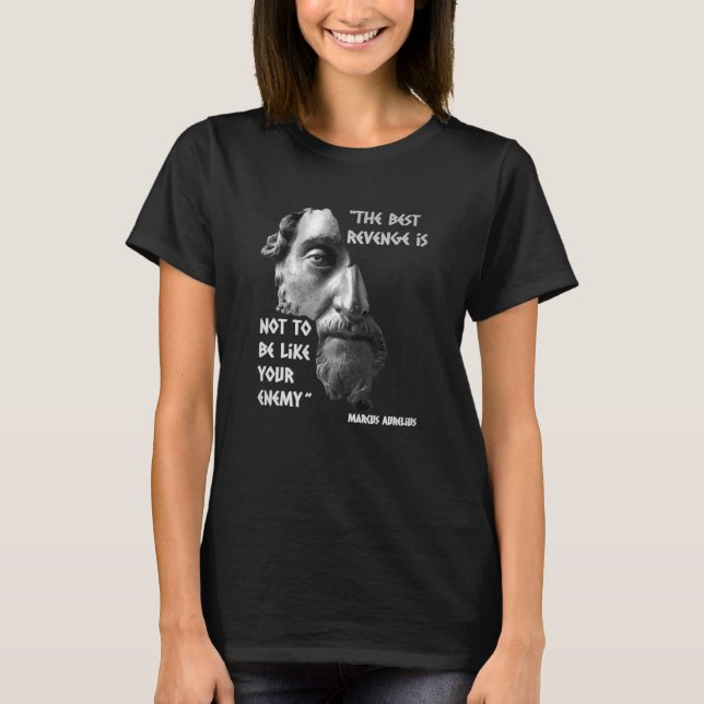 Marcus Aurelius Enemy Stoic Quote T Shirt (Framsida)