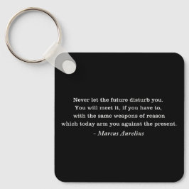 Marcus Aurelius Future Stoicism Quote Nyckelring