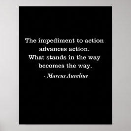 Marcus Aurelius Impediment Stoic Quote T-shirt Poster