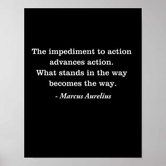 Marcus Aurelius Impediment Stoic Quote T-shirt Poster (Framsidan)