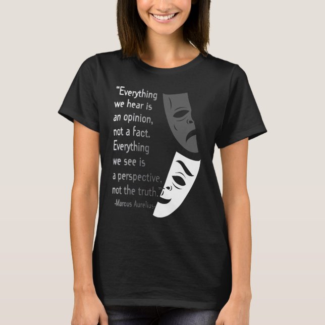 Marcus Aurelius Stoic Quote Wisdom Point of View T Shirt (Framsida)