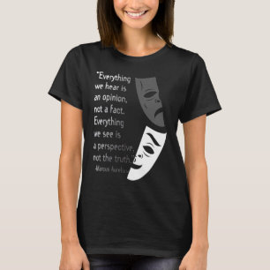 Marcus Aurelius Stoic Quote Wisdom Point of View T Shirt