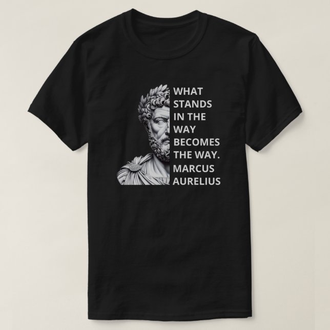 Marcus Aurelius Stoics Quote T Shirt (Design framsida)