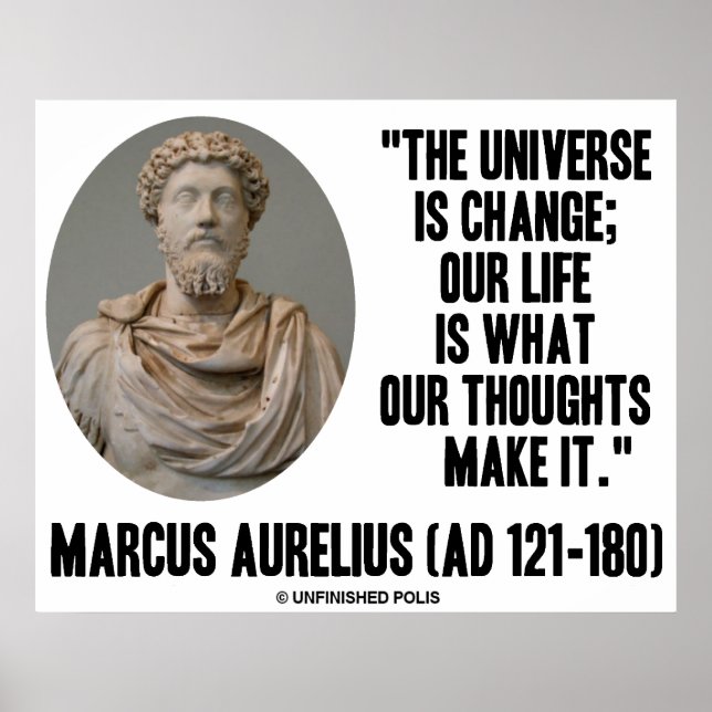 Marcus Aurelius Universe är förändringstankar Poster (Framsidan)