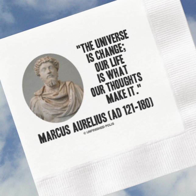 Marcus Aurelius Universe Change Life Thoughts Qte Pappersservett (Paper napkin featuring Roman emperor & Stoic philosopher Marcus Aurelius & his words of wisdom)
