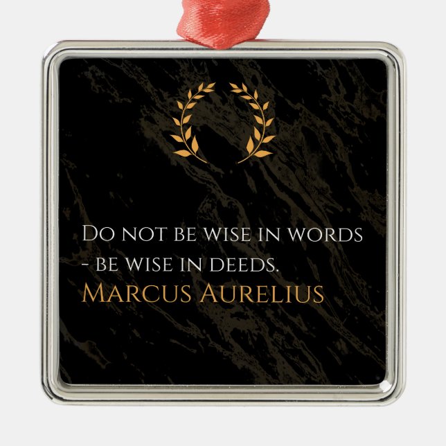 Marcus Aurelius Wisdom: Åtgärder talar högt Julgransprydnad Metall (Framsidan)