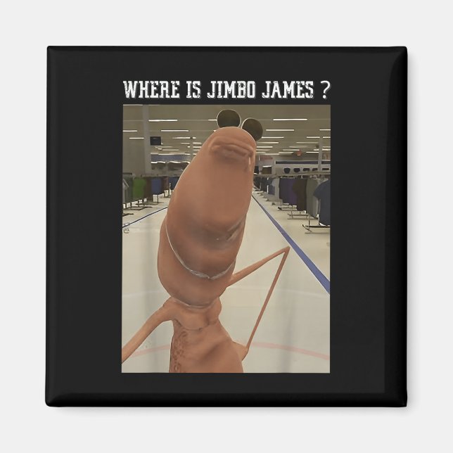 Marcus Masken Var Är Jimbo James Meme  Magnet (Framsidan)