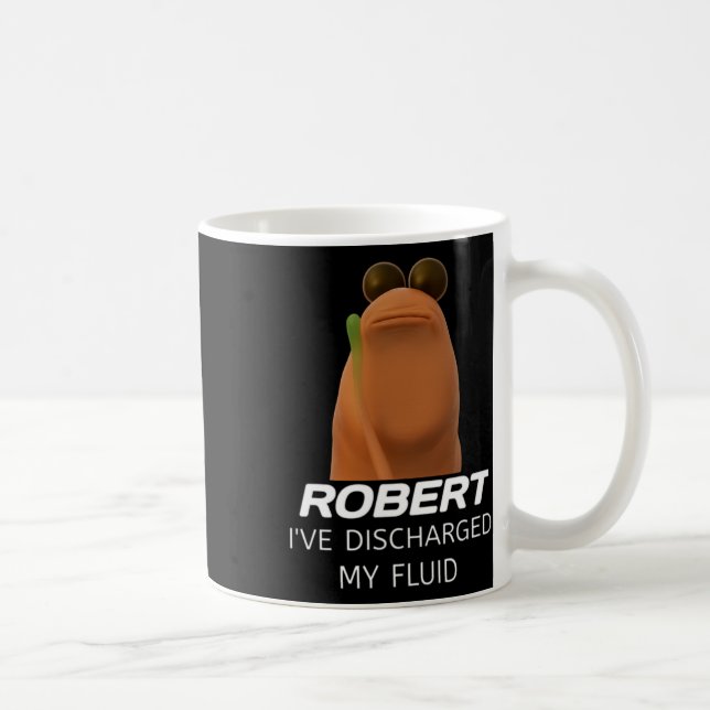 Marcus The Worm Robert jag har urladdat min vätska Kaffemugg (Höger)