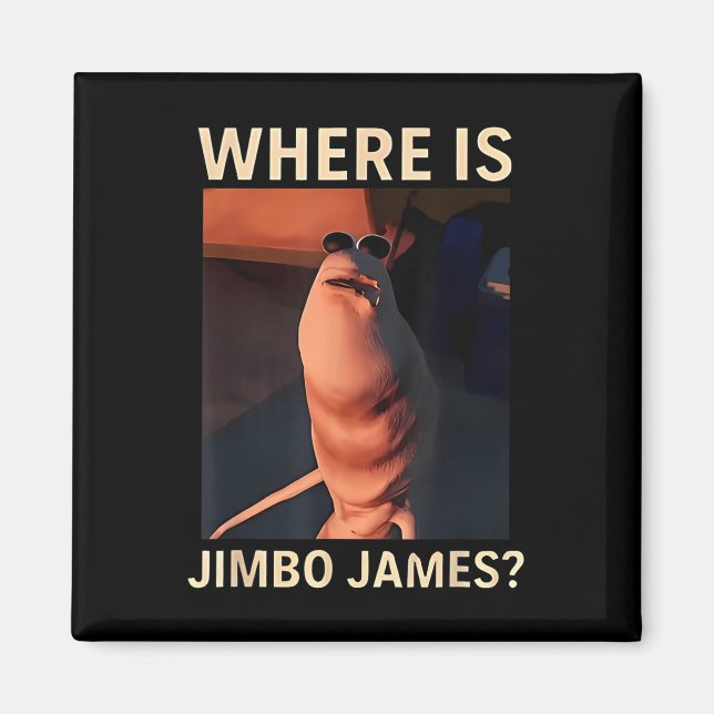 Marcus The Worm Var Är Jimbo James Rollig Meme  Magnet (Framsidan)