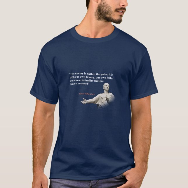 Marcus Tullius Cicero citat på fienden T Shirt (Framsida)