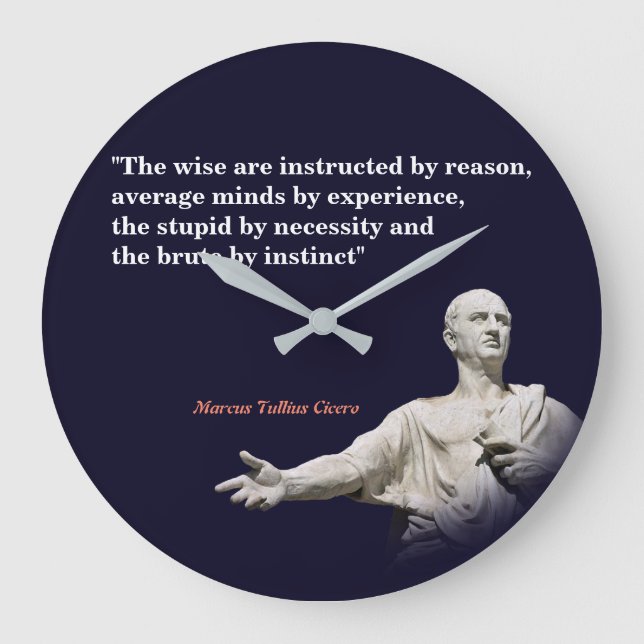 Marcus Tullius Cicero Citat på grund av detta Stor Klocka (Framsida)