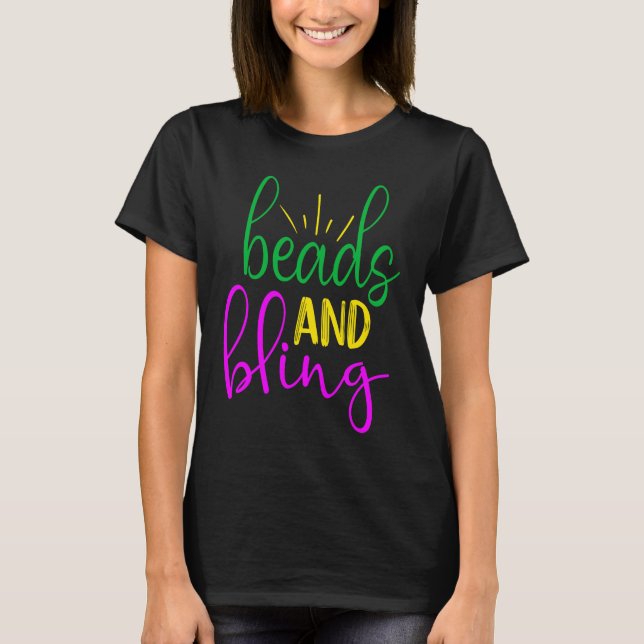 Mardi Gras  Beads and Bling T Shirt (Framsida)