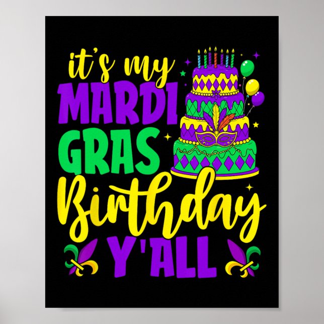 Mardi Gras Birthday Det är min Mardi Gras Birthday Poster (Framsidan)