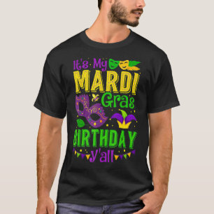 Mardi Gras Birthday Shirt Det är min Mardi Gras Bi T