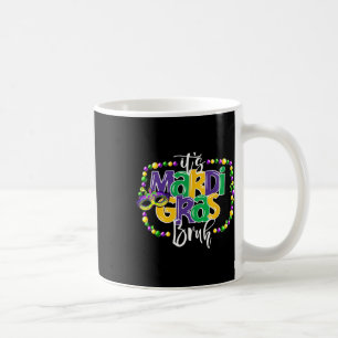 Mardi Gras Bruh Funny Tonåringars Boys Kids Mardi Kaffemugg