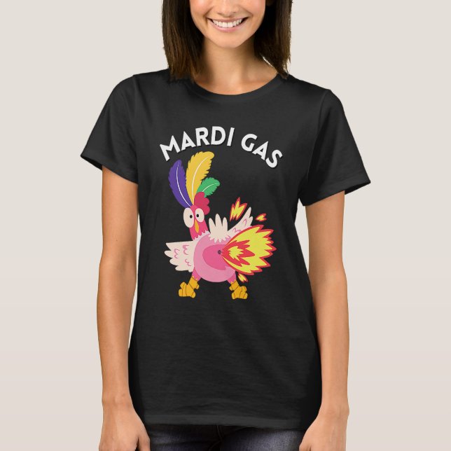 Mardi Gras Chicken Meme Farts Mardi Gas Chicken Be T Shirt (Framsida)