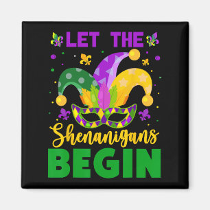 Mardi Gras Costume Låt Shenanigans börja Mardi Magnet