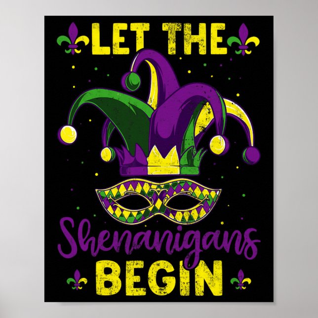 Mardi Gras Costume Låt Shenanigans börja Mardi Poster (Framsidan)