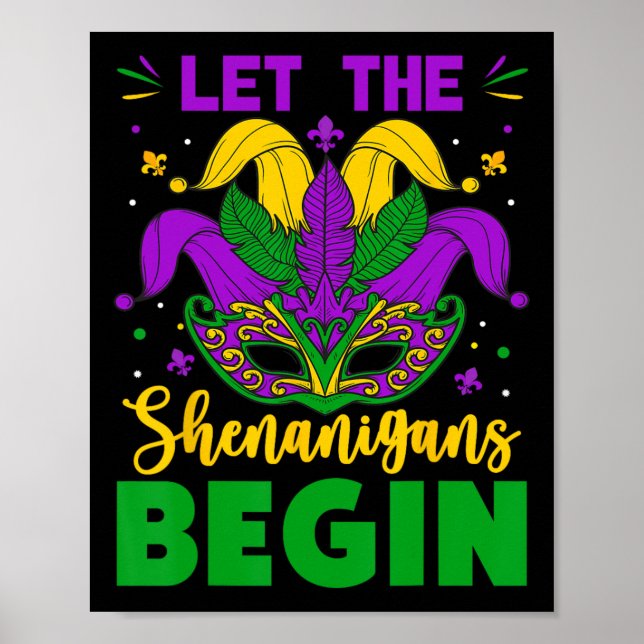 Mardi Gras Costume Låt Shenanigans börja Mardi Poster (Framsidan)