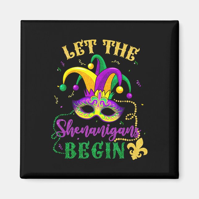 Mardi Gras Costume Låt shenanigans påbörja masken Magnet (Framsidan)