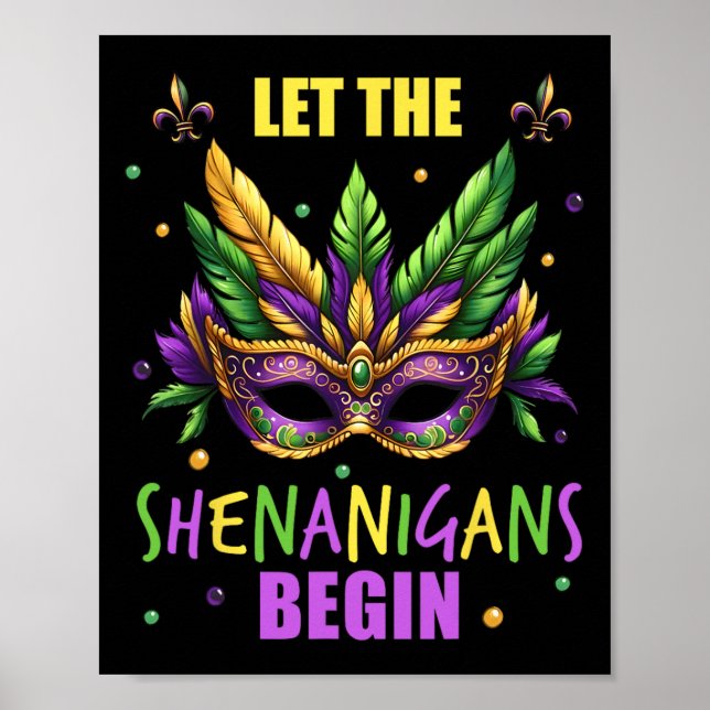 Mardi Gras Costume Låt shenanigans påbörja masken Poster (Framsidan)