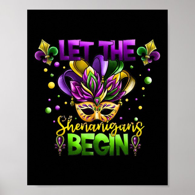 Mardi Gras Costume Låt shenanigans påbörja masken Poster (Framsidan)