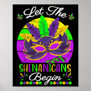 Mardi Gras Costume Låt shenanigans påbörja masken Poster