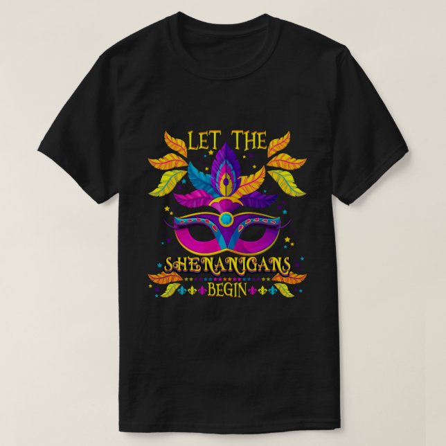 Mardi Gras Costume Låt shenanigans påbörja masken T Shirt (Design framsida)
