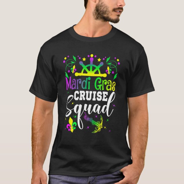 Mardi Gras Cruise Squad Cruising Carnival Party T Shirt (Framsida)