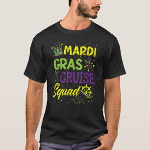 Mardi Gras Cruise Squad New Orleans Louisiana Para T Shirt