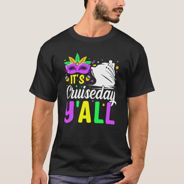 Mardi Gras Cruiseday Y'all celebrations parade par T Shirt (Framsida)