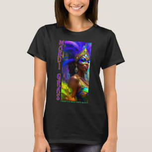 Mardi Gras Dancer T Shirt