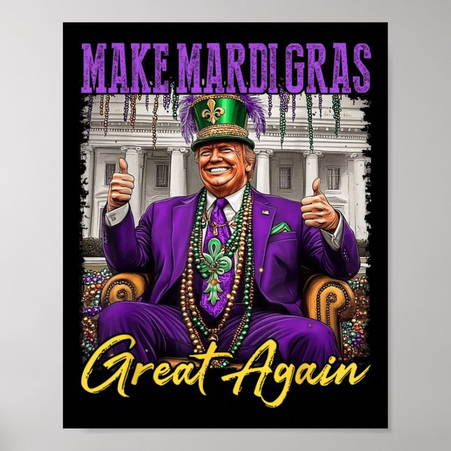 Mardi Gras Donald Trump Underbar igen Amerikansk F Poster (Framsidan)