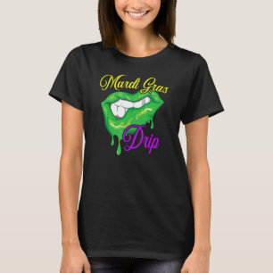 Mardi Gras Drip Shenanigan New Orleans Louisiana T Shirt