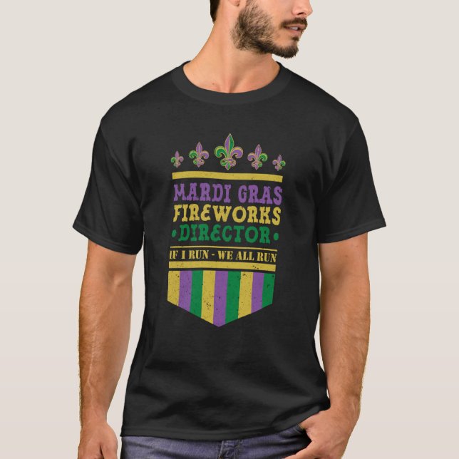 Mardi Gras Fireworks Director New Orleans Louisian T Shirt (Framsida)