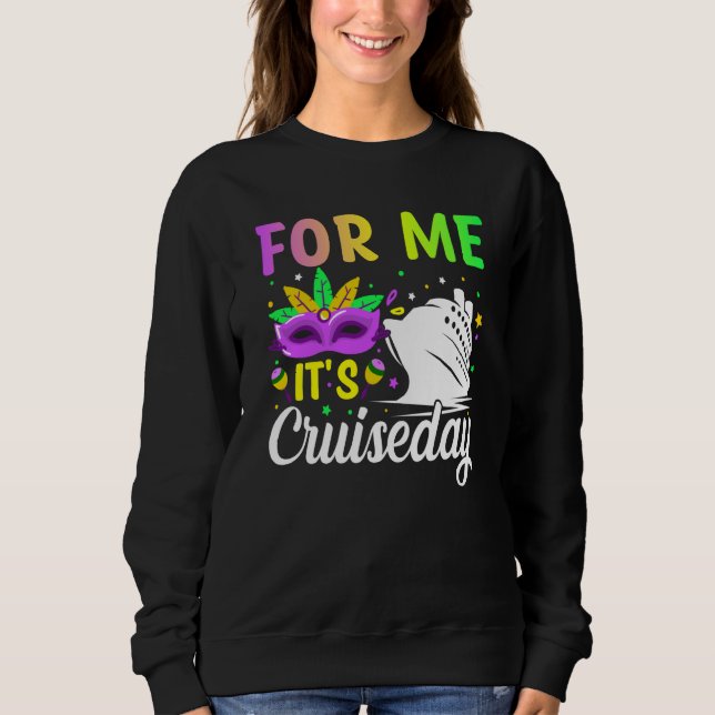 Mardi Gras For me It's Cruiseday celebrations para T Shirt (Framsida)