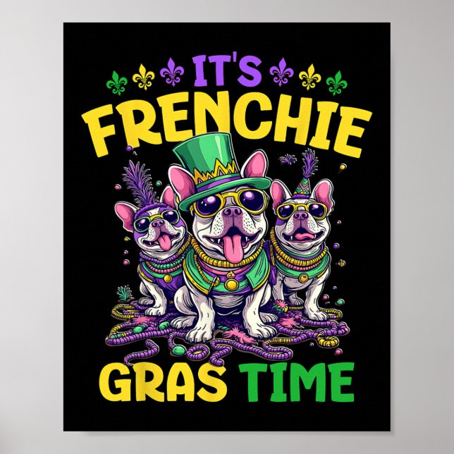 Mardi Gras Fransk Bulldog Time Mardi Gras Poster (Framsidan)