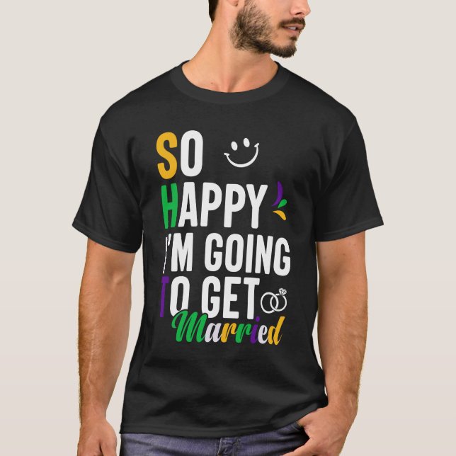Mardi Gras Funny Say T Shirt (Framsida)