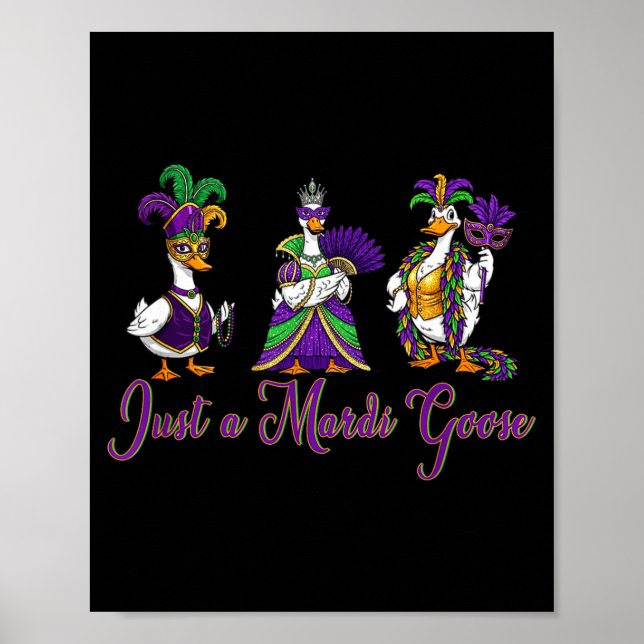 Mardi Gras Goose 2026 Gift Funny Tee Men, Women  Poster (Framsidan)