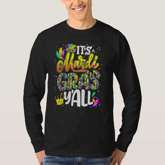 Mardi Gras Its Mardi Gras Yall Women Men Mask Part T Shirt (Framsida)