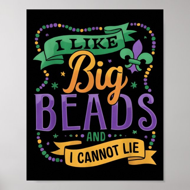 Mardi Gras Jag Gillar Stora Pärlor Och Jag Kan Int Poster (Framsidan)