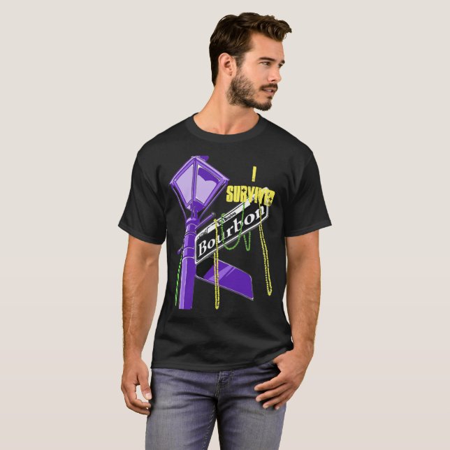 Mardi Gras - jag överlevde den Bourbon gatan T Shirt (Hel framsida)