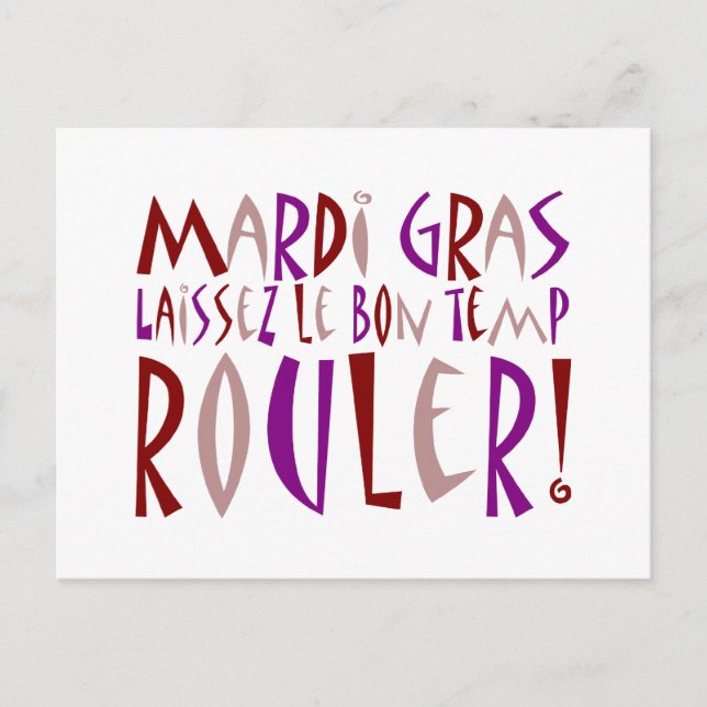 Mardi Gras - Laissez Le Bon Temp Rouler! Vykort (Framsida)
