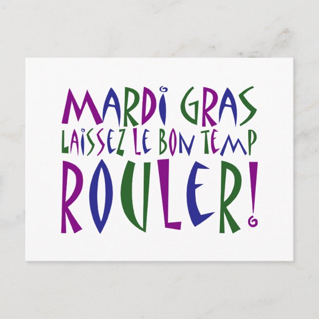 Mardi Gras - Laissez Le Bon Temp Rouler! Vykort (Framsida)